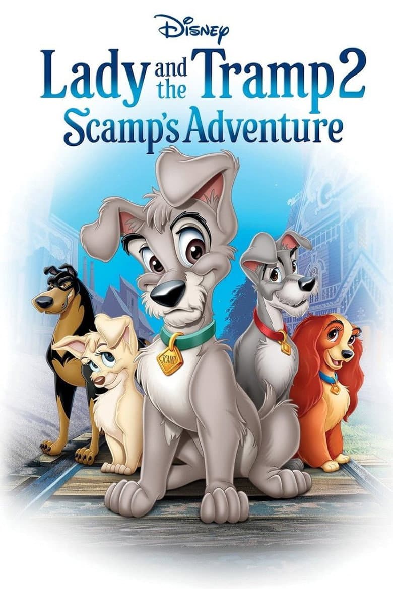 Lady and the Tramp II: Scamp's Adventure — posters 6