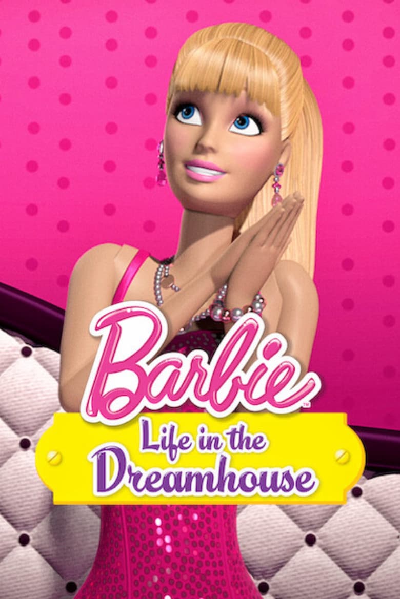 Barbie: Life in the Dreamhouse — posters 8