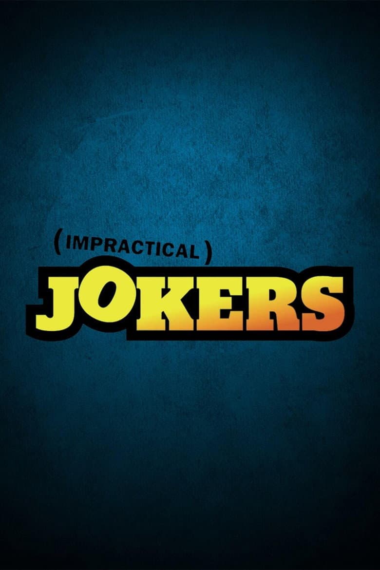 Impractical Jokers — posters 8