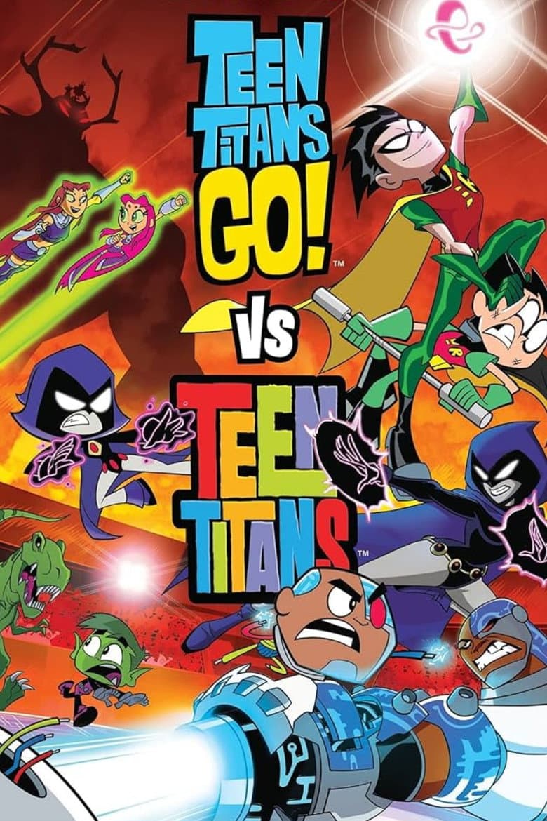 Teen Titans Go! vs. Teen Titans — posters 2