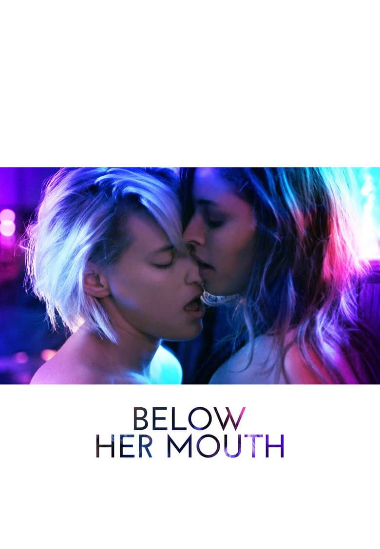 Below Her Mouth — posters 4
