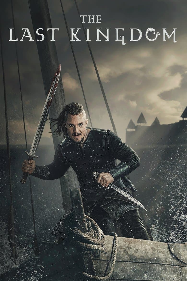 The Last Kingdom — posters 2