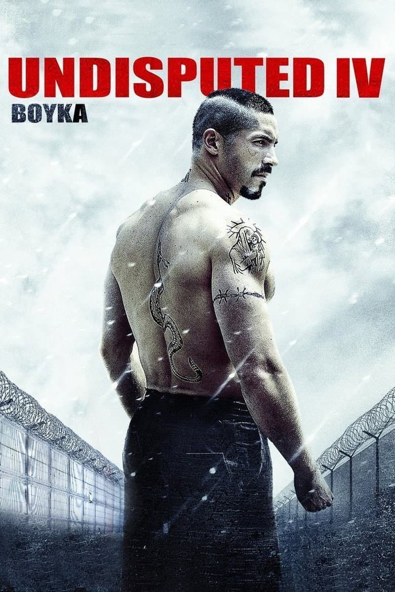 Boyka: Undisputed IV — posters 7