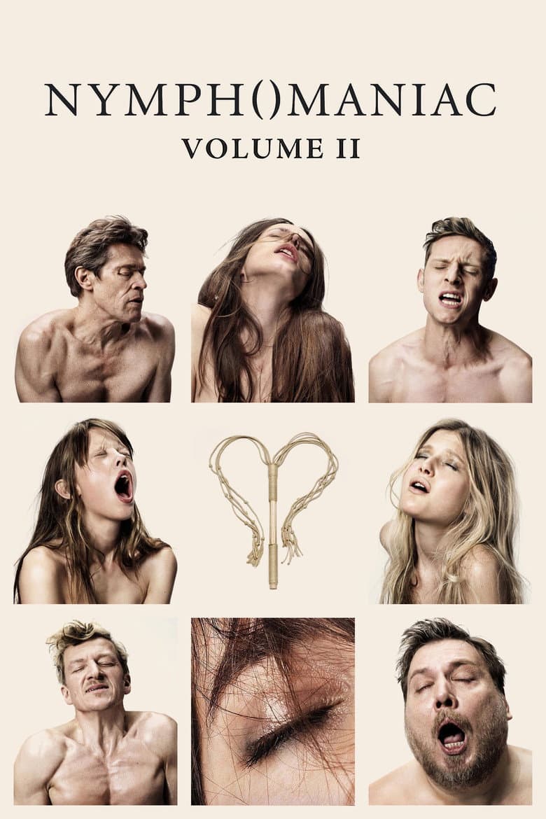 Nymphomaniac: Vol. II — posters 2