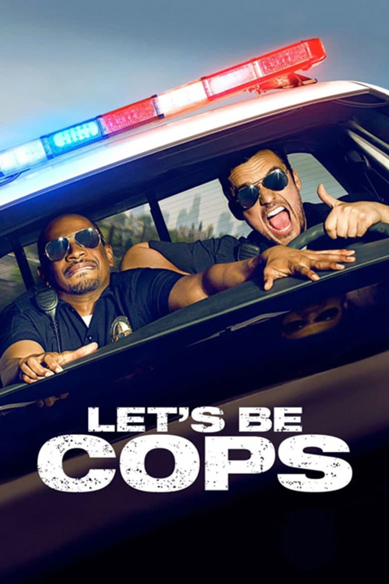 Let's Be Cops — posters 5