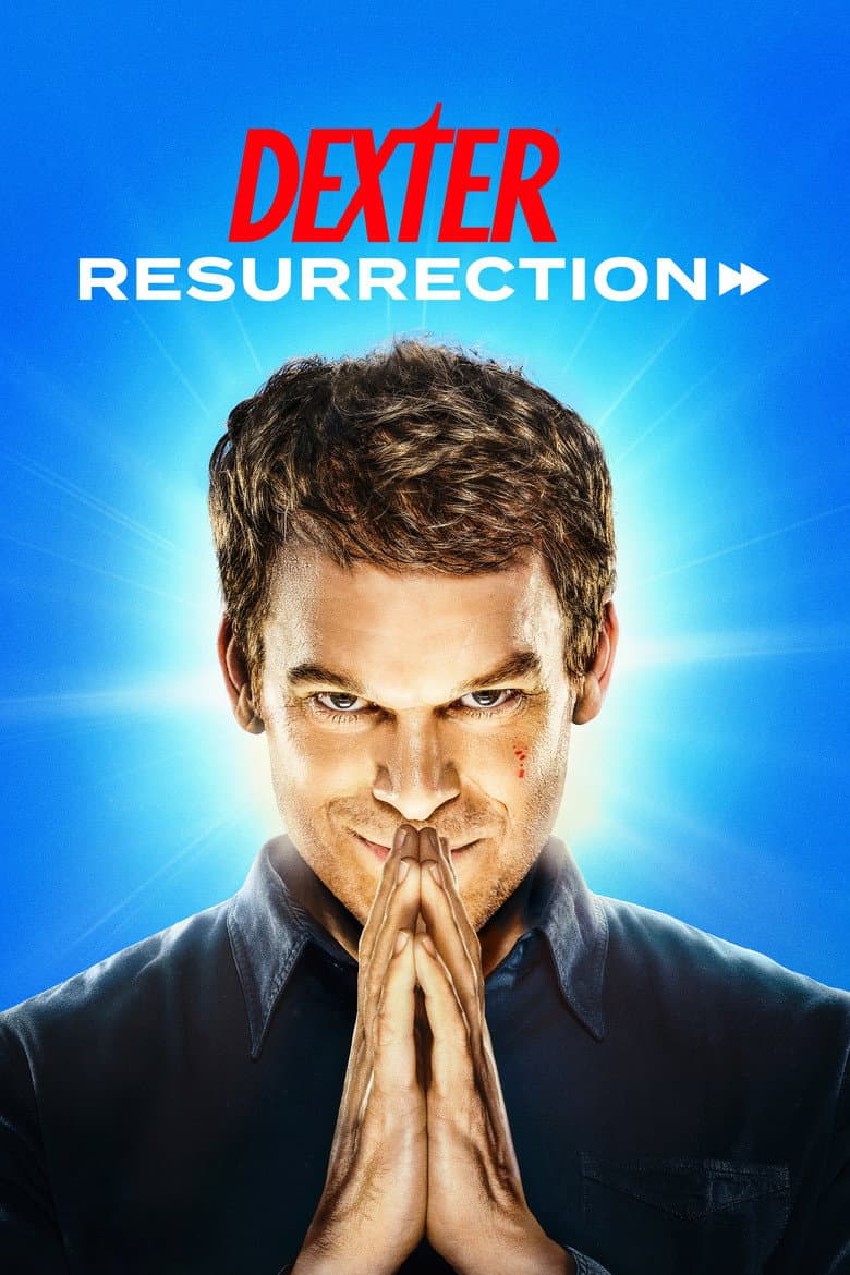 Dexter: Resurrection — posters 5