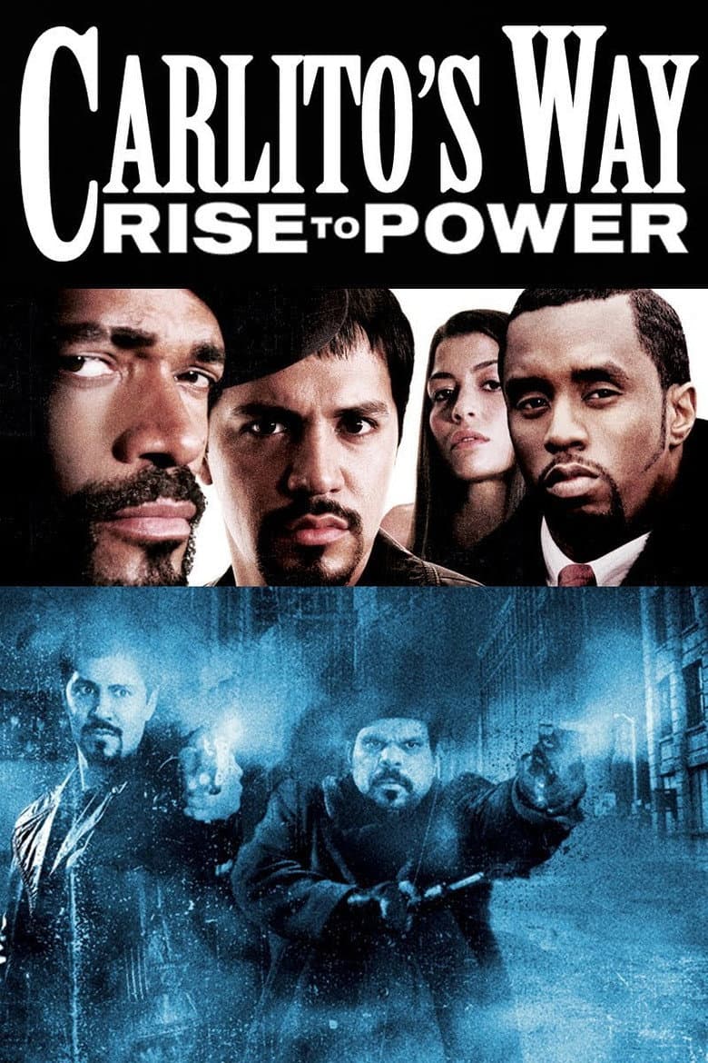 Carlito's Way: Rise to Power — posters 2
