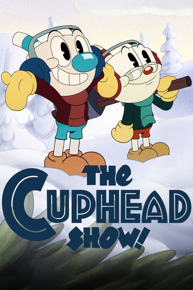 The Cuphead Show! — posters 4