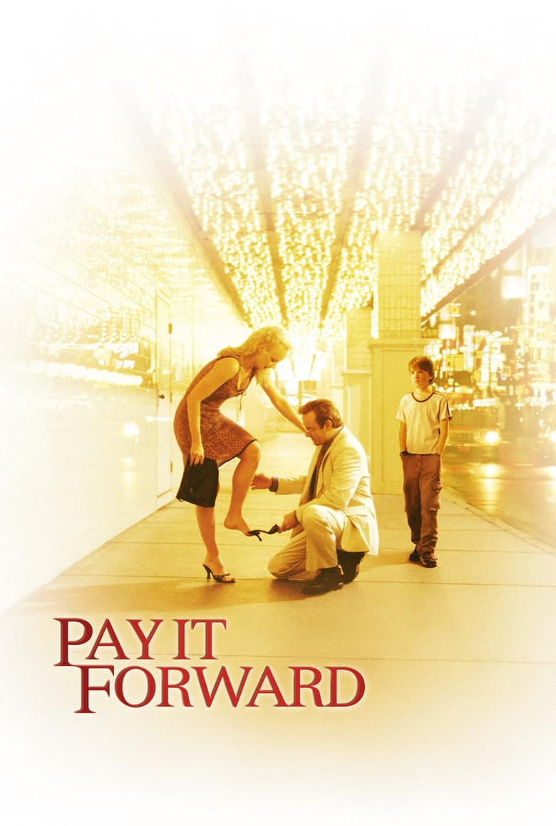 Pay It Forward — posters 6
