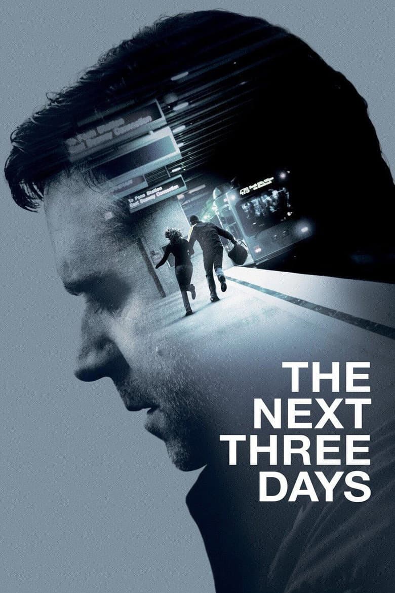 The Next Three Days — posters 3
