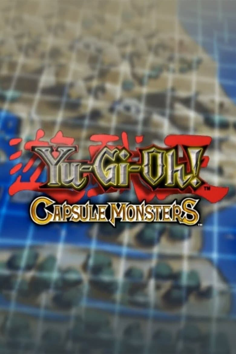 Yu-Gi-Oh! Capsule Monsters — posters 3