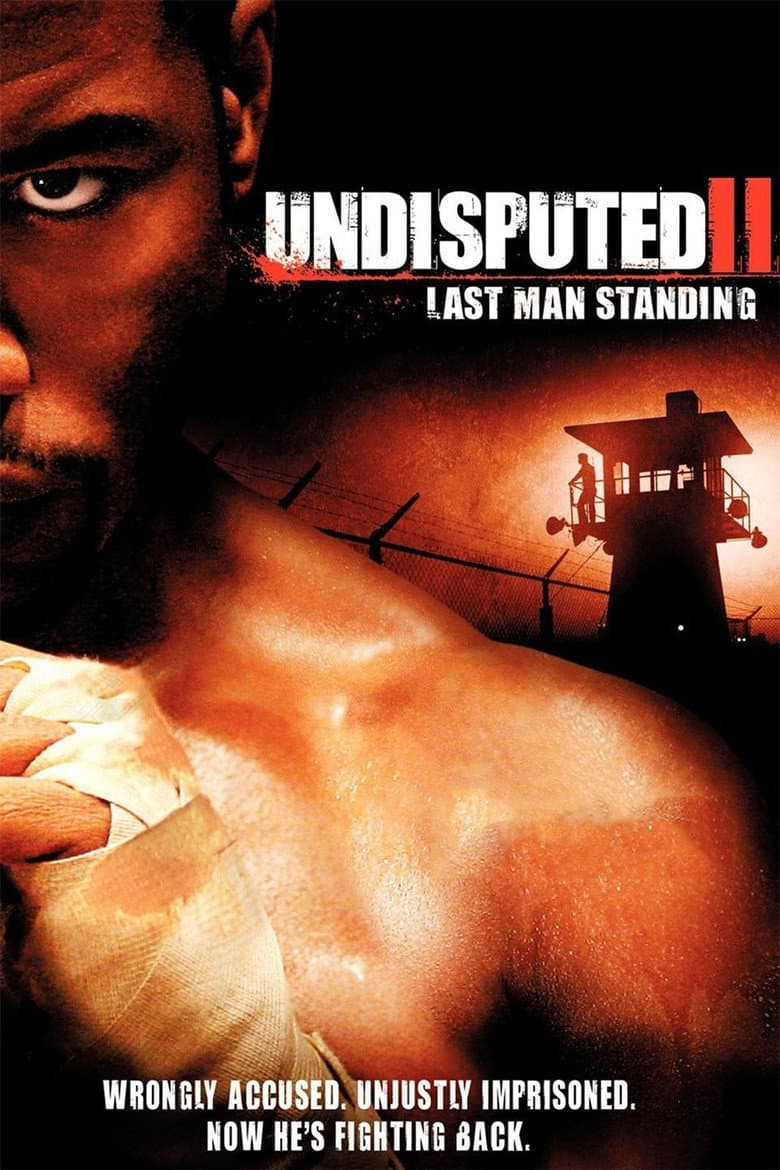 Undisputed II: Last Man Standing — posters 3