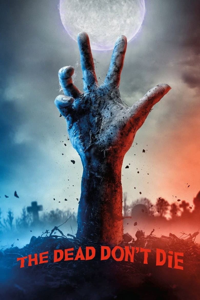 The Dead Don't Die — posters 3