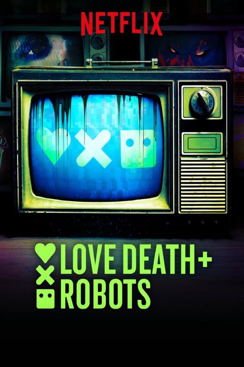 Love, Death & Robots — posters 8