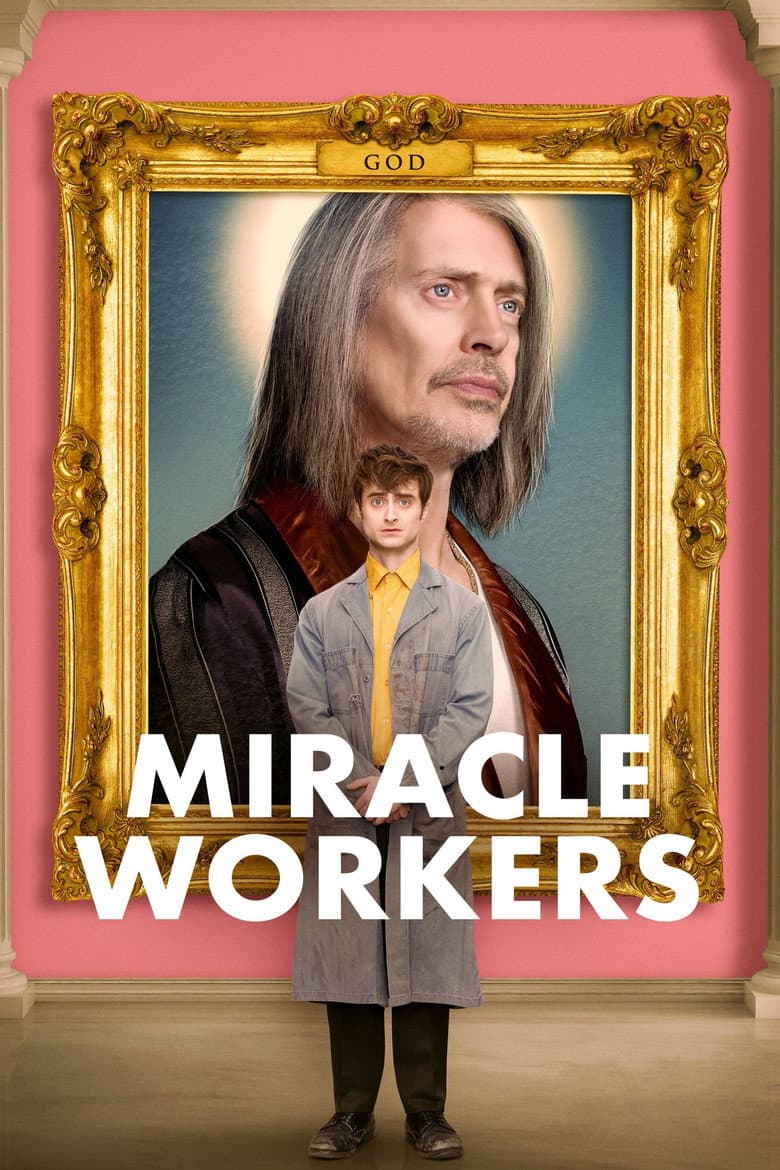 Miracle Workers — posters 2