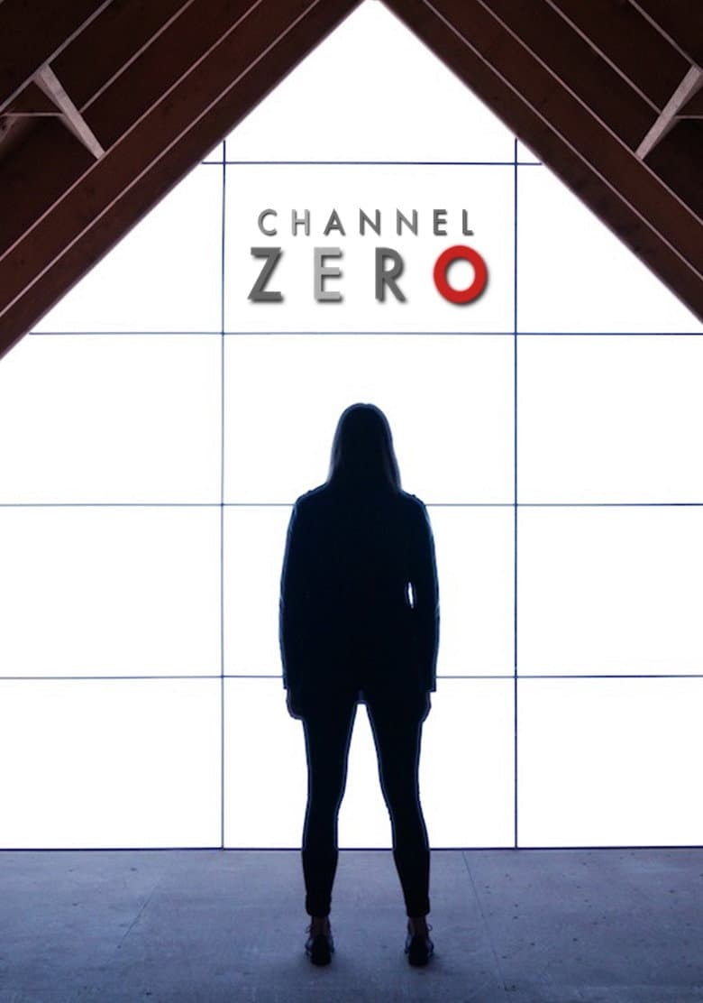 Channel Zero — posters 8
