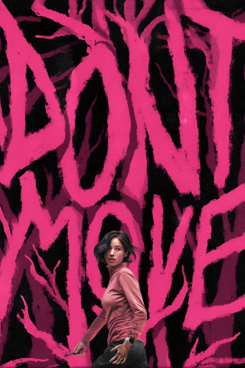 Don't Move — posters 4