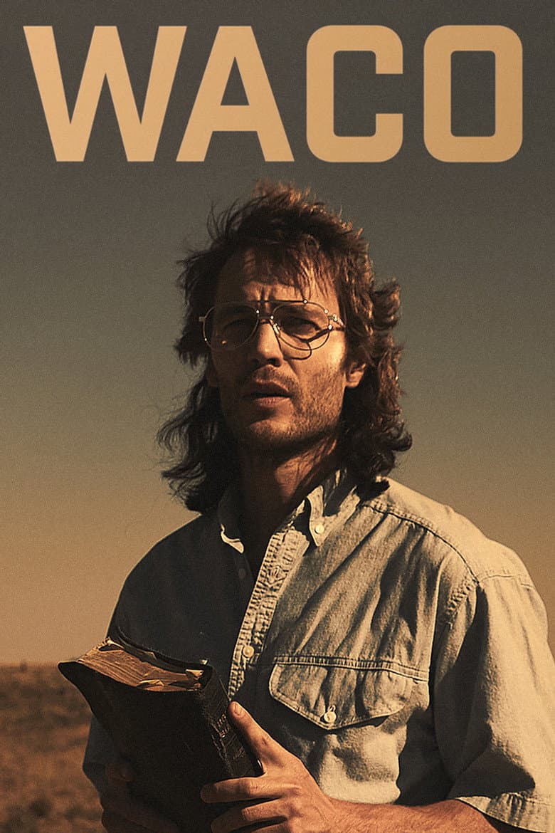 Waco — posters 3