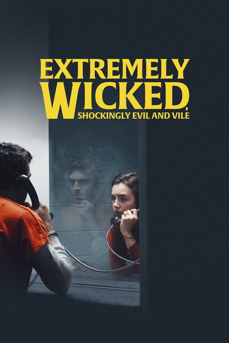 Extremely Wicked, Shockingly Evil and Vile — posters 2