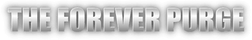 The Forever Purge