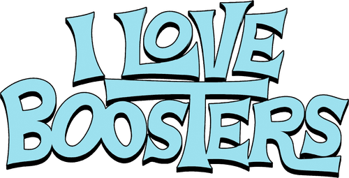 I Love Boosters