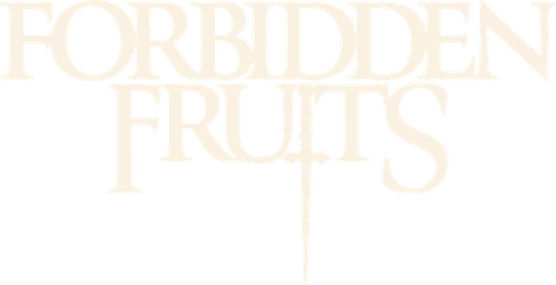 Forbidden Fruits