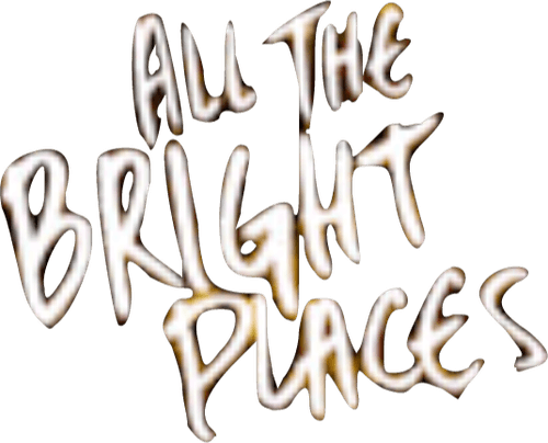 All the Bright Places