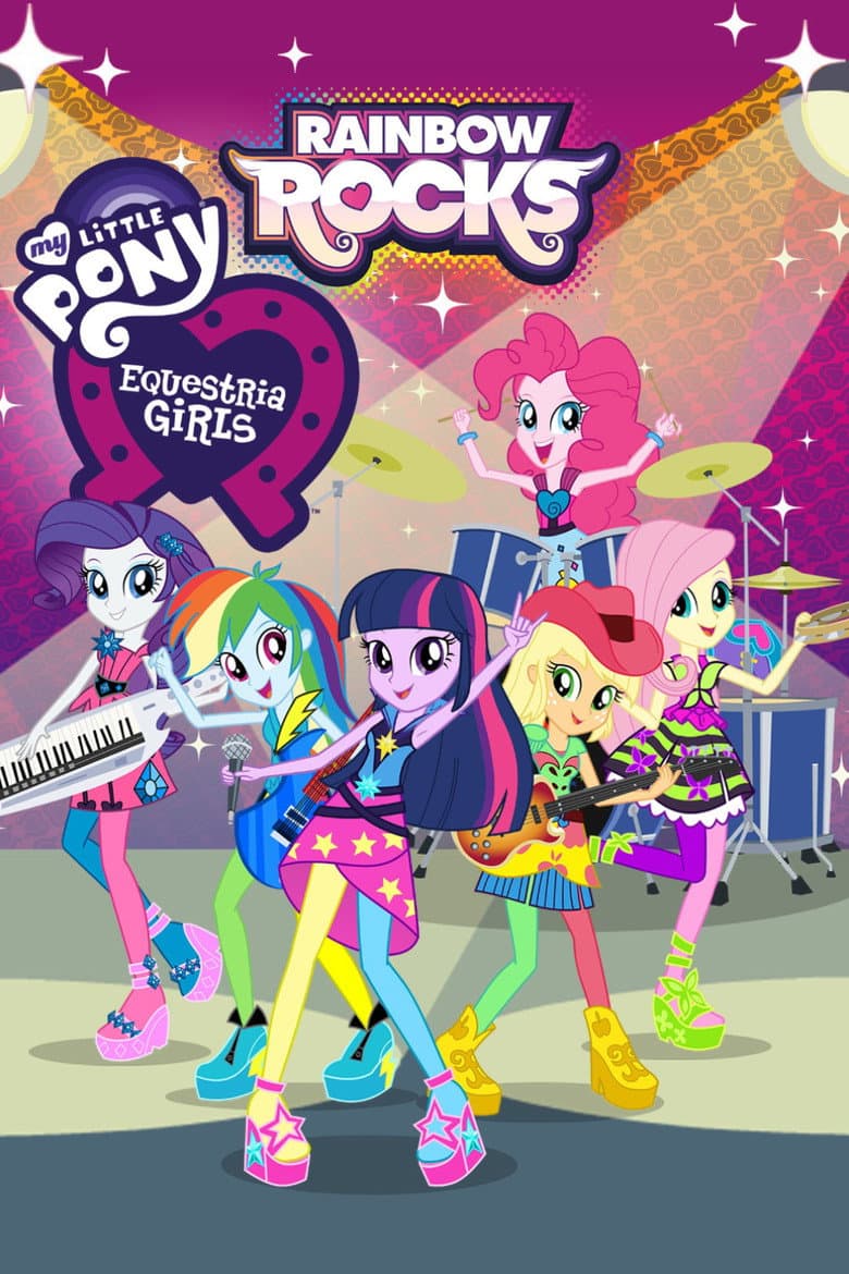 My Little Pony: Equestria Girls โ Rainbow Rocks poster